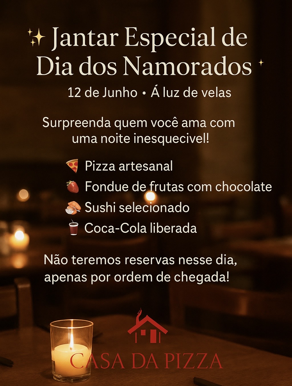Dia dos Namorados na Casa da Pizza